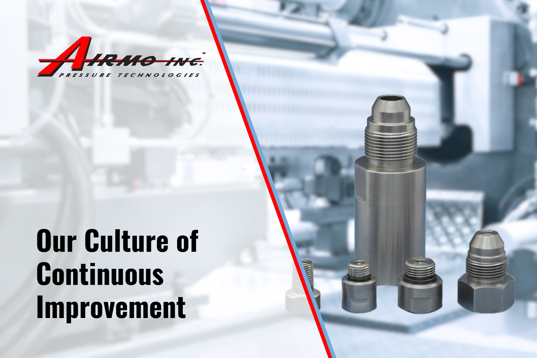 Our Culture of Continuous Improvement