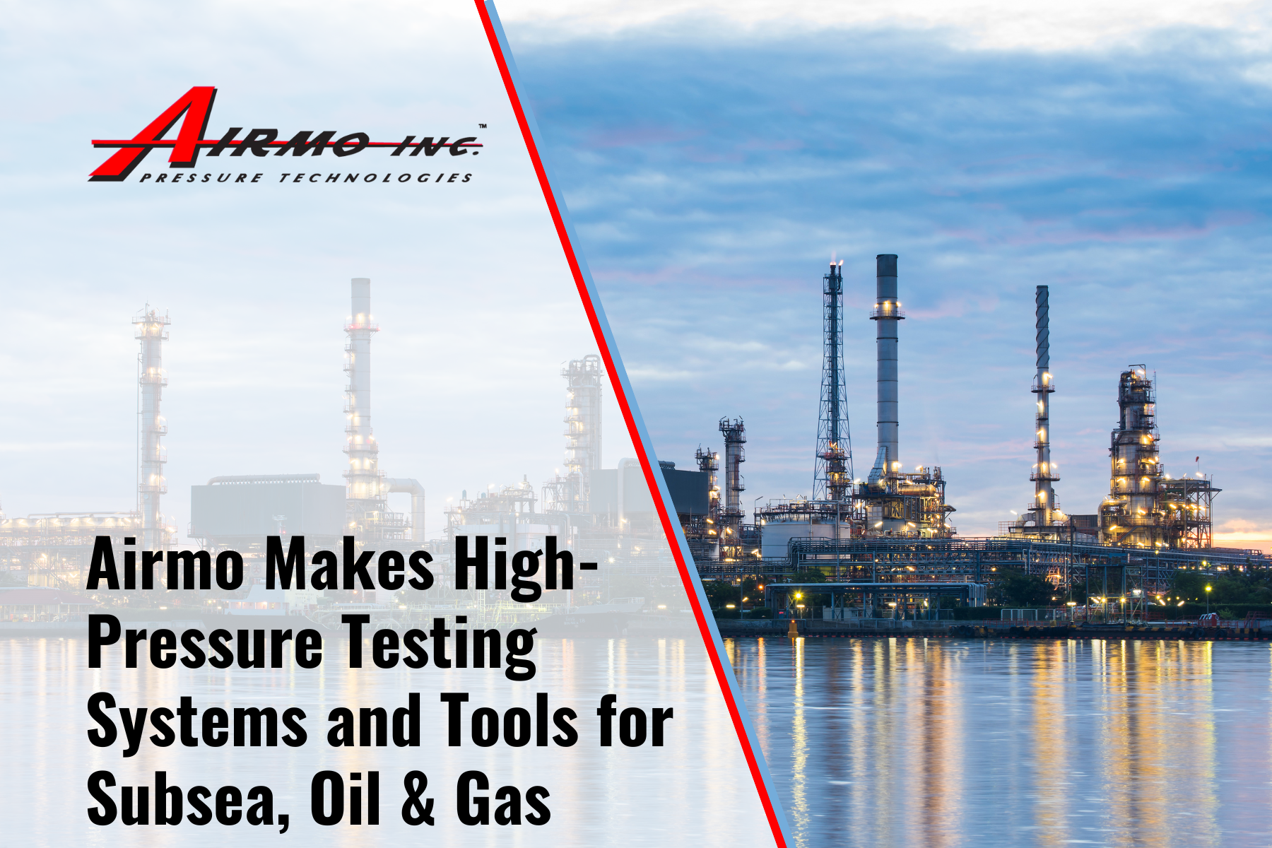 Airmo Makes High-Pressure Testing Systems and Tools for Subsea, Oil & Gas